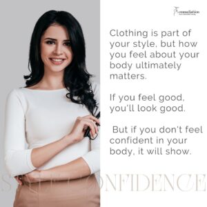Be confident in your body