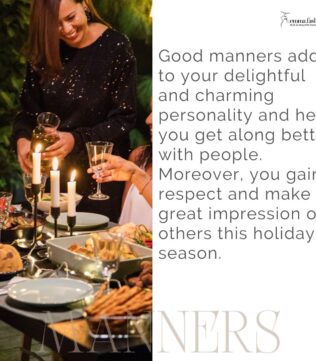 Holiday manners
