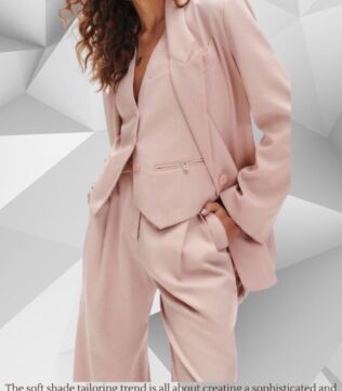 Soft shades tailoring trend