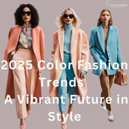 2025 Color Fashion Trends