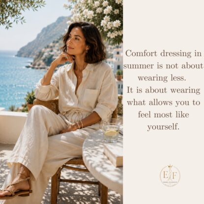 Summer Style - Comfort & Ease